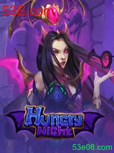 Descubra o Mundo Empolgante de HungryNight: Um Novo Jogo da 53E.com